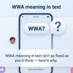 WWA Meaning in Text